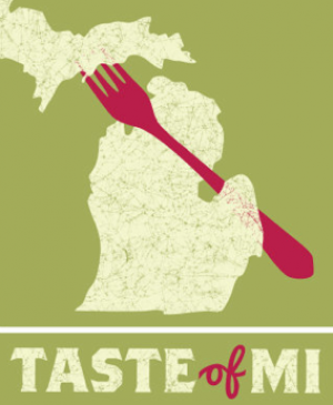Taste of Michigan!