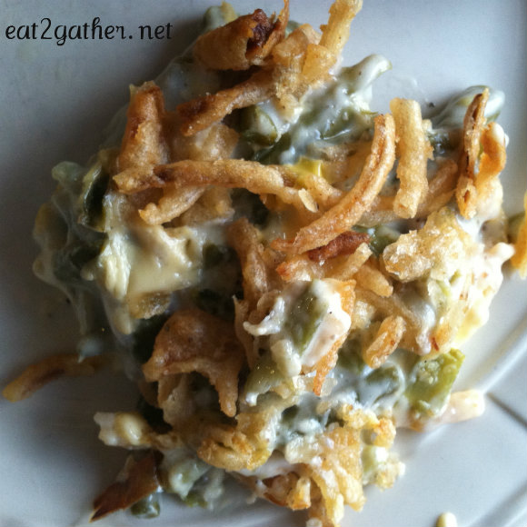 my Seestors Famous Green Bean Casserole - Eat 2 Gather