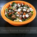 Chevre Roasted Vegetable Salad